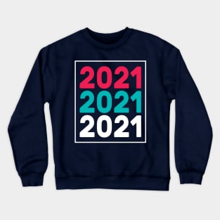 2021 Crewneck Sweatshirt